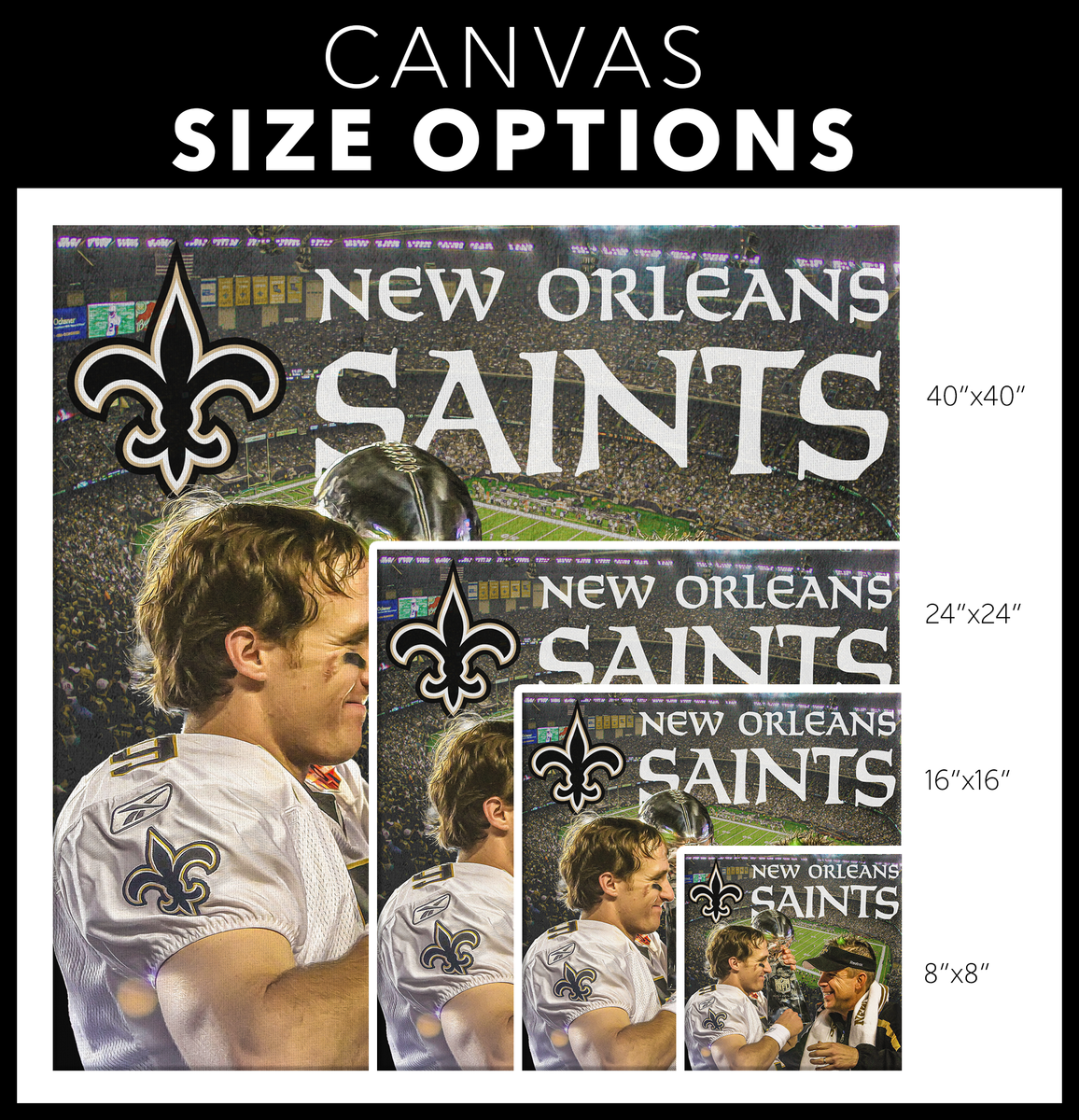 The New Orleans Saints: Super Bowl XLIV Champs – Canvas Edits